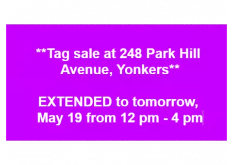 **TAG SALE MAY 19TH 12PM-4PM**